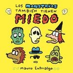 MONSTRUOS TAMBIEN TIENEN MIEDO, LOS | 9788419790248 | ENTRIALGO, MAURO | Llibreria La Gralla | Librería online de Granollers