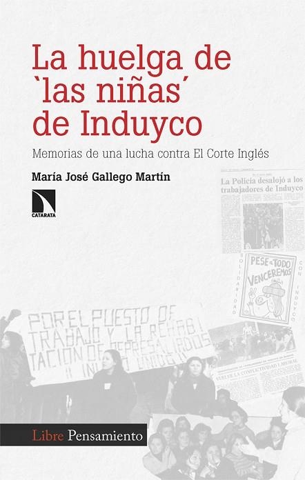 HUELGA DE LAS NIÑAS DE INDUYCO, LA | 9788413528854 | GALLEGO MARTÍN, MARÍA JOSÉ / SAN JOSÉ PÉREZ, MARÍA LUISA / ROMERO PULIDO, FRANCISCO / RUBIO MORENO, | Llibreria La Gralla | Librería online de Granollers
