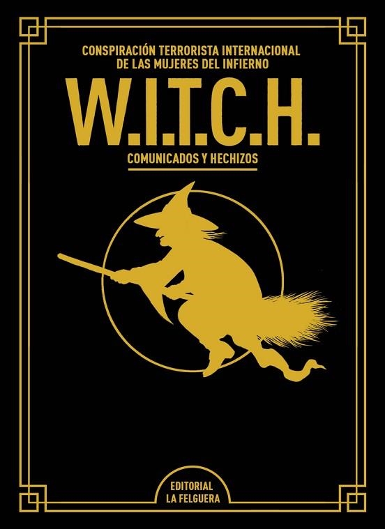 W.I.T.C.H.(EDICIÓN DE LUJO AMPLIADA Y REVISADA) | 9788412693652 | , W.I.T.C.H. | Llibreria La Gralla | Llibreria online de Granollers