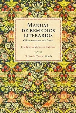 MANUAL DE REMEDIOS LITERARIOS | 9788417454289 | BERTHOUD, ELLA / ELDERKIN, SUSAN | Llibreria La Gralla | Librería online de Granollers