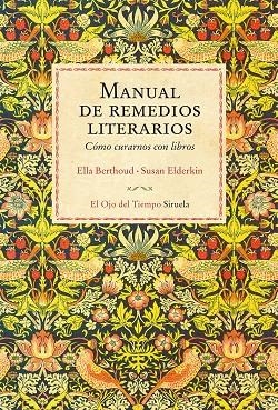 MANUAL DE REMEDIOS LITERARIOS | 9788417454289 | BERTHOUD, ELLA / ELDERKIN, SUSAN | Llibreria La Gralla | Llibreria online de Granollers