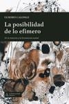 POSIBILIDAD DE LO EFÍMERO, LA | 9788412631241 | CALONGE, EUSEBIO | Llibreria La Gralla | Librería online de Granollers