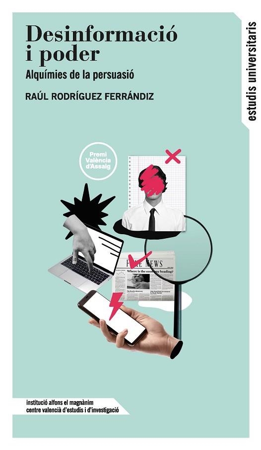 DESINFORMACIÓ I PODER | 9788411560221 | RODRÍGUEZ FERRÁNDIZ, RAÚL | Llibreria La Gralla | Librería online de Granollers