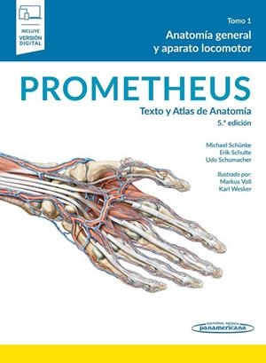 PROMETHEUS. TEXTO Y ATLAS DE ANATOMÍA T1 5ºED | 9788491106234 | SCHÜNKE, MICHAEL / SCHULTE, ERIK / SCHUMACHER, UDO | Llibreria La Gralla | Llibreria online de Granollers