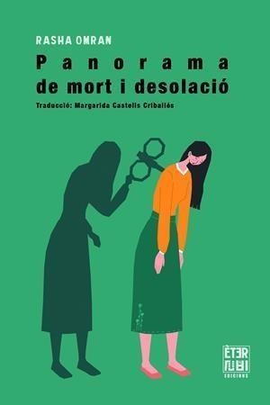 PANORAMA DE MORT I DESOLACIÓ (EDICIÓ BILINGÜE ÀRAB/ CATALÀ) | 9788412703702 | OMRAN, RASHA | Llibreria La Gralla | Librería online de Granollers