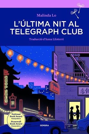 ÚLTIMA NIT AL TELEGRAPH CLUB, L' | 9788416698974 | LO, MALINDA | Llibreria La Gralla | Librería online de Granollers