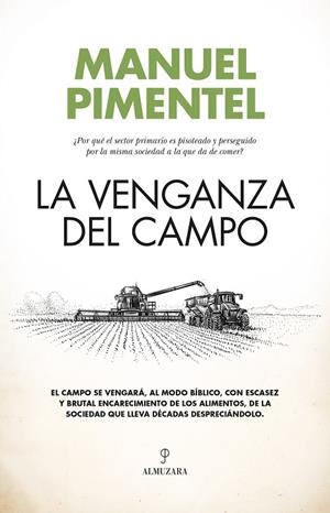 VENGANZA DEL CAMPO, LA | 9788411319379 | PIMENTEL, MANUEL | Llibreria La Gralla | Llibreria online de Granollers