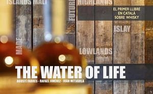 WATER OF LIFE, THE | 9788412694963 | AGUSTÍ FARRÉS, RAFEL JUMÉNEZ, JAN MITJAVILA | Llibreria La Gralla | Librería online de Granollers