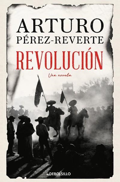 REVOLUCIÓN | 9788466371520 | PÉREZ-REVERTE, ARTURO | Llibreria La Gralla | Librería online de Granollers