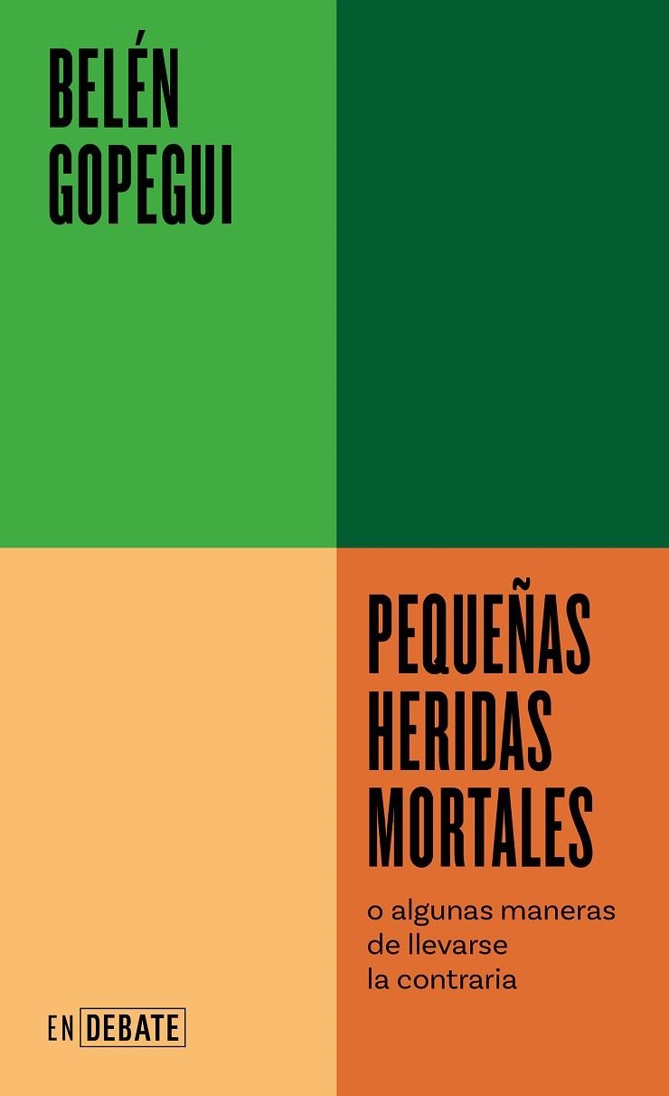 PEQUEÑAS HERIDAS MORTALES | 9788418967719 | GOPEGUI, BELÉN | Llibreria La Gralla | Llibreria online de Granollers