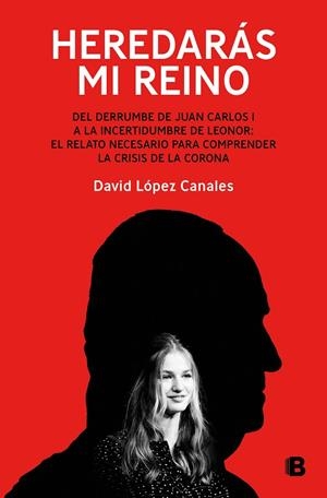 HEREDARÁS MI REINO | 9788466677998 | LÓPEZ CANALES, DAVID | Llibreria La Gralla | Librería online de Granollers