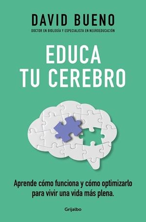 EDUCA TU CEREBRO | 9788425365621 | BUENO, DAVID | Llibreria La Gralla | Librería online de Granollers