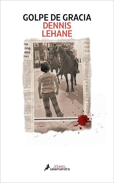 GOLPE DE GRACIA | 9788419456359 | LEHANE, DENNIS | Llibreria La Gralla | Librería online de Granollers