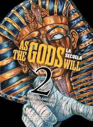 AS THE GODS WILL: LA SECUELA 2 | 9788419686480 | KANESHIRO, MUNEYUKI / FUJIMURA, AKEJI | Llibreria La Gralla | Librería online de Granollers