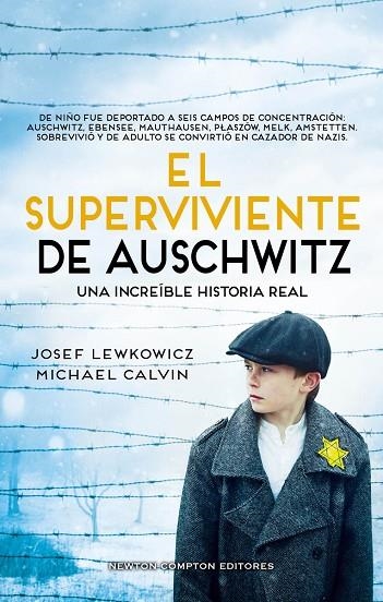 SUPERVIVIENTE DE AUSCHWITZ, EL | 9788419620729 | CALVIN, MICHAEL / LEWKOWICZ, JOSEF | Llibreria La Gralla | Librería online de Granollers