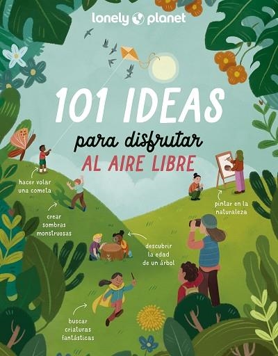 101 IDEAS PARA DISFRUTAR AL AIRE LIBRE | 9788408273189 | AA. VV. | Llibreria La Gralla | Librería online de Granollers