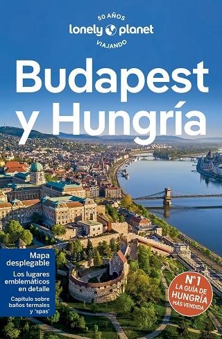 BUDAPEST Y HUNGRÍA GUIA LONELY PLANET 2024 | 9788408275206 | VVAA | Llibreria La Gralla | Llibreria online de Granollers