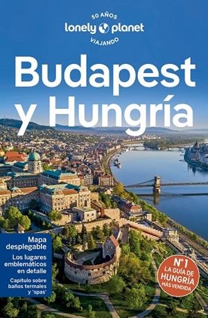 BUDAPEST Y HUNGRÍA GUIA LONELY PLANET 2024 | 9788408275206 | VVAA | Llibreria La Gralla | Librería online de Granollers