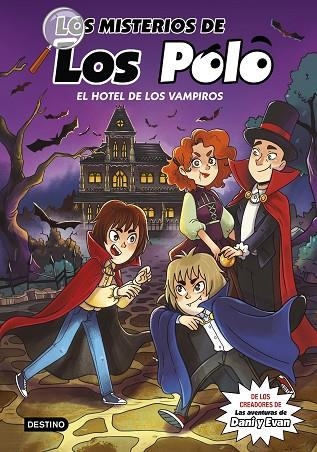 HOTEL DE LOS VAMPIROS, EL LOS MISTERIOS DE LOS POLO 2. EL | 9788408280415 | LOS POLO | Llibreria La Gralla | Librería online de Granollers