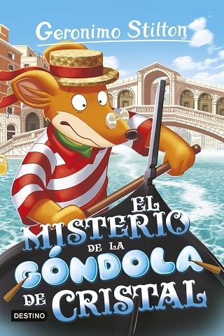 MISTERIO DE LA GÓNDOLA DE CRISTAL,  EL  | 9788408280439 | STILTON, GERONIMO | Llibreria La Gralla | Llibreria online de Granollers