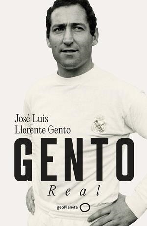 GENTO | 9788408281498 | LLORENTE GENTO, JOSÉ LUIS | Llibreria La Gralla | Librería online de Granollers