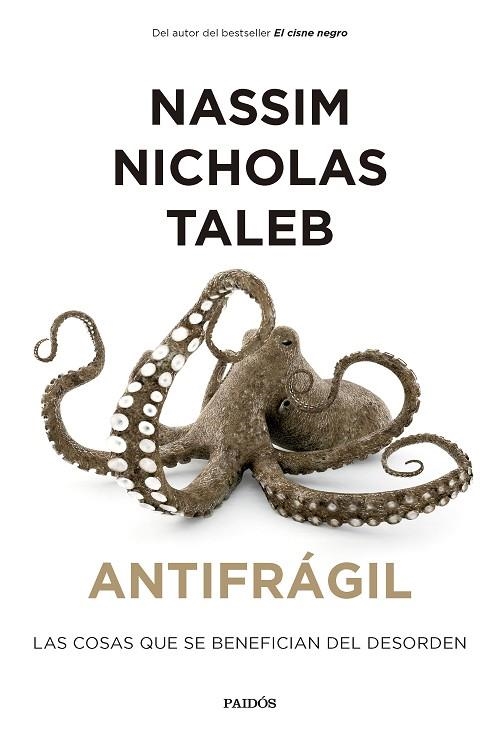 ANTIFRÁGIL | 9788449341854 | TALEB, NASSIM NICHOLAS | Llibreria La Gralla | Librería online de Granollers