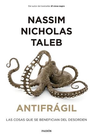 ANTIFRÁGIL | 9788449341854 | TALEB, NASSIM NICHOLAS | Llibreria La Gralla | Llibreria online de Granollers
