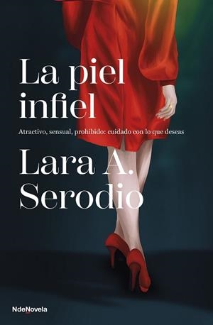 PIEL INFIEL, LA | 9788410140011 | SERODIO, LARA A. | Llibreria La Gralla | Librería online de Granollers