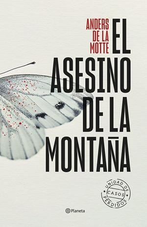ASESINO DE LA MONTAÑA, EL | 9788408282723 | MOTTE, ANDERS DE LA | Llibreria La Gralla | Llibreria online de Granollers
