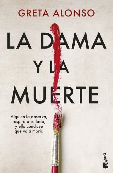 DAMA Y LA MUERTE, LA | 9788408282976 | ALONSO, GRETA | Llibreria La Gralla | Librería online de Granollers