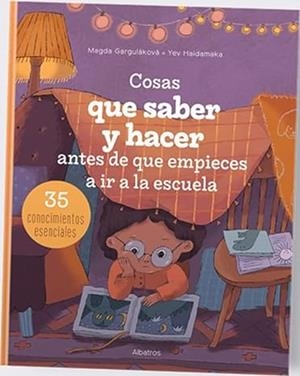 COSAS QUE SABER  Y HACER ANTES DE QUE EMPIECE LA ESCUELA | 9788000071091 | MAGDA GARGULAKOVA | Llibreria La Gralla | Librería online de Granollers
