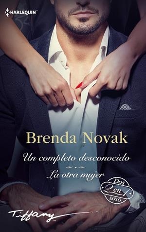 UN COMPLETO DESCONOCIDO; LA OTRA MUJER (BOLSILLO) | 9788411806916 | NOVAK, BRENDA | Llibreria La Gralla | Llibreria online de Granollers