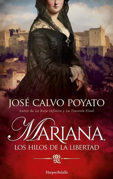 MARIANA, LOS HILOS DE LA LIBERTAD (BOLSILLO) | 9788419809063 | CALVO POYATO, JOSÉ | Llibreria La Gralla | Llibreria online de Granollers