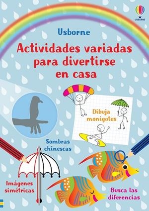ACTIVIDADES PARA UN DIA LLUVIOSO | 9781805318897 | SMITH, SAM / ROBSON, KIRSTEEN | Llibreria La Gralla | Librería online de Granollers