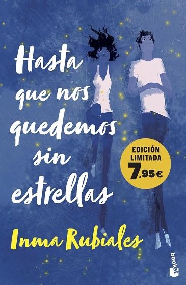 HASTA QUE NOS QUEDEMOS SIN ESTRELLAS (BOLSILLO) | 9788408282914 | RUBIALES, INMA | Llibreria La Gralla | Librería online de Granollers