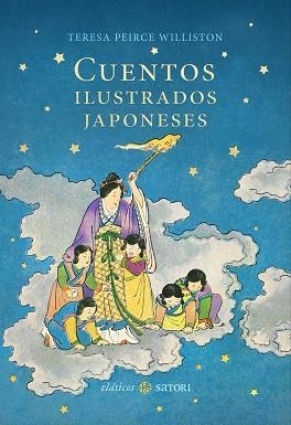 CUENTOS ILUSTRADOS JAPONESES | 9788419035684 | PEIRCE WILLISTON, TERESA | Llibreria La Gralla | Llibreria online de Granollers