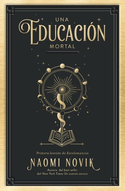 EDUCACIÓN MORTAL, UNA | 9788419130150 | NOVIK, NAOMI | Llibreria La Gralla | Llibreria online de Granollers