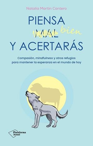 PIENSA BIEN Y ACERTARÁS | 9788410079007 | MARTÍN CANTERO, NATALIA | Llibreria La Gralla | Librería online de Granollers