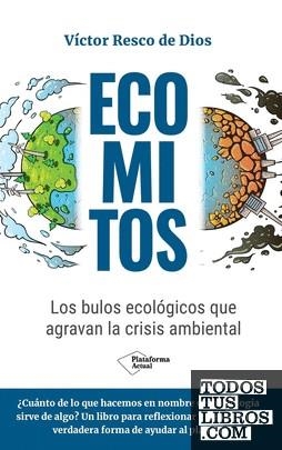 ECOMITOS | 9788410079021 | RESCO DE DIOS, VÍCTOR | Llibreria La Gralla | Librería online de Granollers