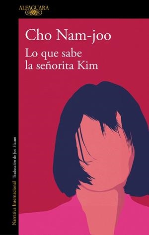 QUE SABE LA SEÑORITA KIM, LO | 9788420476803 | NAM-JOO, CHO | Llibreria La Gralla | Librería online de Granollers