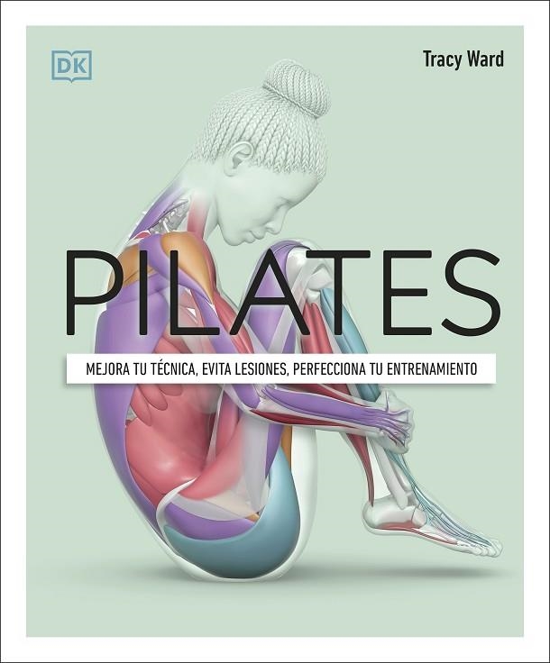 PILATES | 9780241664407 | WARD, TRACY | Llibreria La Gralla | Llibreria online de Granollers