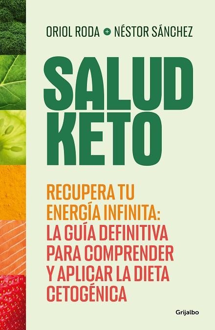 SALUD KETO | 9788425365201 | SÁNCHEZ, NÉSTOR ;  RODA, ORIOL | Llibreria La Gralla | Llibreria online de Granollers