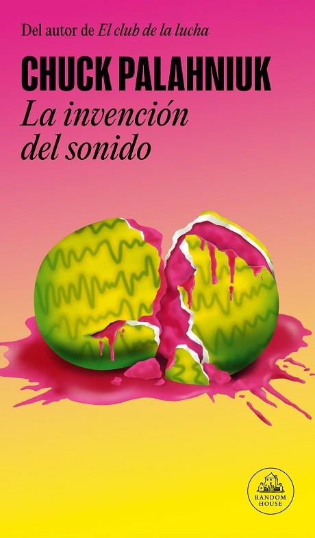 INVENCIÓN DEL SONIDO, LA | 9788439741923 | PALAHNIUK, CHUCK | Llibreria La Gralla | Llibreria online de Granollers