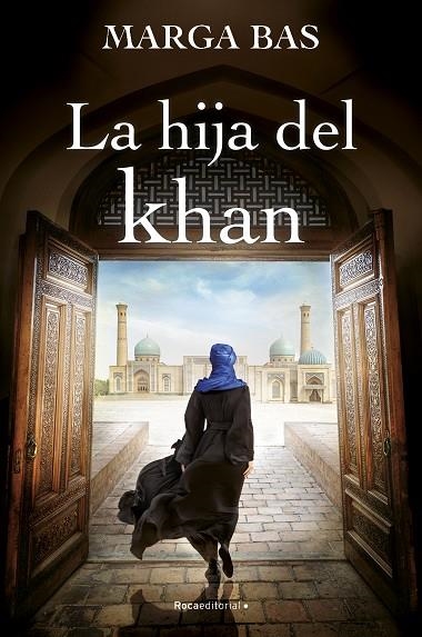 HIJA DEL KHAN, LA | 9788419743220 | BAS, MARGA | Llibreria La Gralla | Llibreria online de Granollers