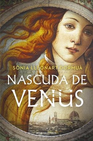 NASCUDA DE VENUS | 9788419756169 | LLEONART DORMUÀ, SÒNIA | Llibreria La Gralla | Librería online de Granollers