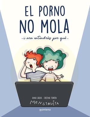 PORNO NO MOLA, EL  (MENSTRUITA) (CAT) | 9788419357441 | SALVIA, ANNA | Llibreria La Gralla | Librería online de Granollers