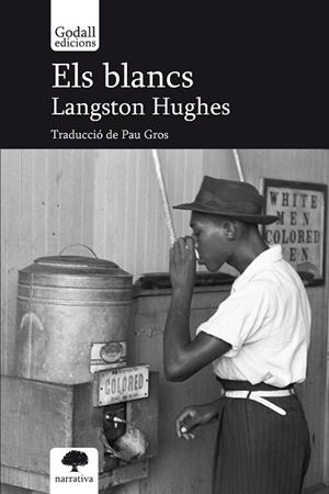 BLANCS, ELS | 9788412791105 | HUGHES, LANGSTON | Llibreria La Gralla | Llibreria online de Granollers