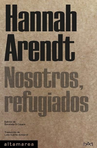 NOSOTROS, REFUGIADOS | 9788419583482 | ARENDT, HANNAH | Llibreria La Gralla | Librería online de Granollers