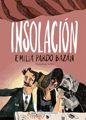 INSOLACIÓN | 9788419599261 | PARDO BAZÁN, EMILIA | Llibreria La Gralla | Librería online de Granollers