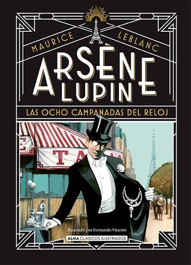 ARSÈNE LUPIN, LAS OCHO CAMPANADAS DEL RELOJ | 9788419599445 | LEBLANC, MAURICE | Llibreria La Gralla | Llibreria online de Granollers